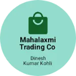 Business logo of Mahalaxmi Trading co