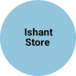 Business logo of Ishant store