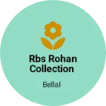 Business logo of RBS Rohan collection