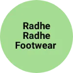Business logo of RADHE RADHE FOOTWEAR