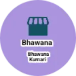 Business logo of Bhawana