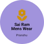 Business logo of Sai ram mens wear