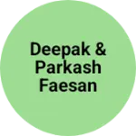 Business logo of Deepak & parkash faesan retal