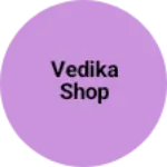 Business logo of Vedika shop