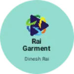 Business logo of Rai Garment