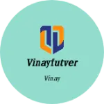 Business logo of Vinayfutver