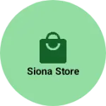 Business logo of Siona store