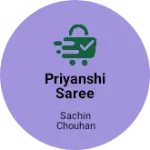 Business logo of Priyanshi saree collection