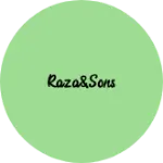 Business logo of Raza&Sons