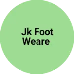Business logo of Jk foot weare