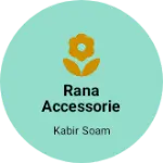 Business logo of Rana accessories