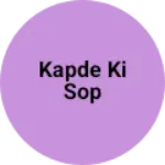 Business logo of Kapde ki sop