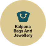 Business logo of Kalpana Bags and Jewellery Collection