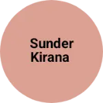 Business logo of Sunder Kirana