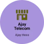 Business logo of Ajay Telecom