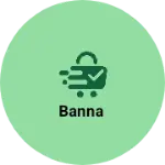 Business logo of BANNA