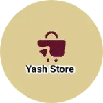Business logo of Yash Store