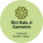 Business logo of Shri Bala ji garments and footwears