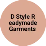 Business logo of D style readymade garments