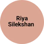 Business logo of Riya silekshan