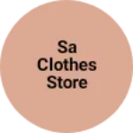 Business logo of Sa clothes store