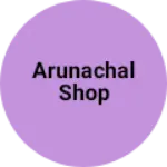 Business logo of Arunachal shop