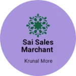 Business logo of Sai sales marchant