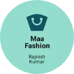 Business logo of Maa fashion shop online