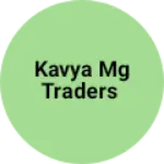 Business logo of Kavya Mg traders