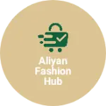 Business logo of ALIYAN FASHION HUB