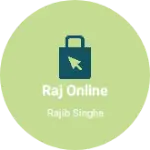 Business logo of Raj Online