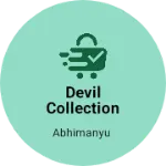 Business logo of DEVIL COLLECTION