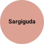 Business logo of Sargiguda