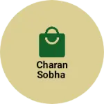 Business logo of Charan sobha