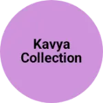 Business logo of Kavya Collection