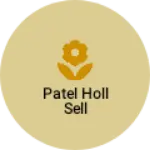 Business logo of Patel holl sell