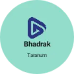 Business logo of Bhadrak