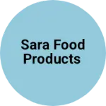 Business logo of Sara food products