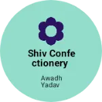 Business logo of Shiv confectionery