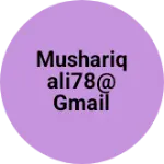 Business logo of mushariqali78@gmail.com