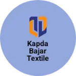 Business logo of Kapda bajar textile