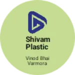 Business logo of SHIVAM PLASTIC