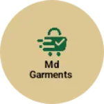 Business logo of MD Garments