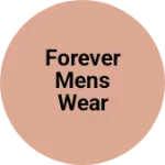 Business logo of Forever Mens Wear