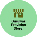 Business logo of Guruwar Provision Store