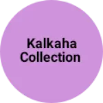 Business logo of Kalkaha collection