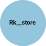 Business logo of RK__store