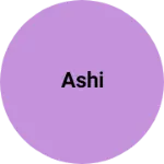 Business logo of Ashi
