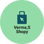 Business logo of Verma,s Shopy