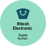 Business logo of Ritesh electronic